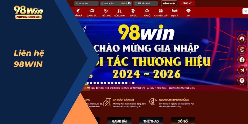 Các phương thức liên hệ 98WIN hiệu quả dành cho Newbie